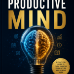 The Productive Mind